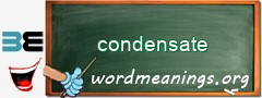 WordMeaning blackboard for condensate